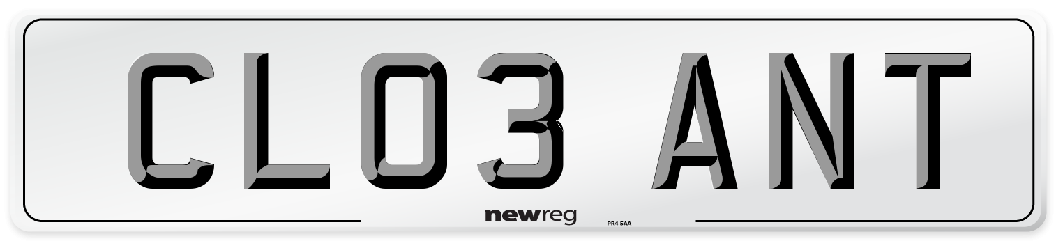 CL03 ANT Number Plate from New Reg